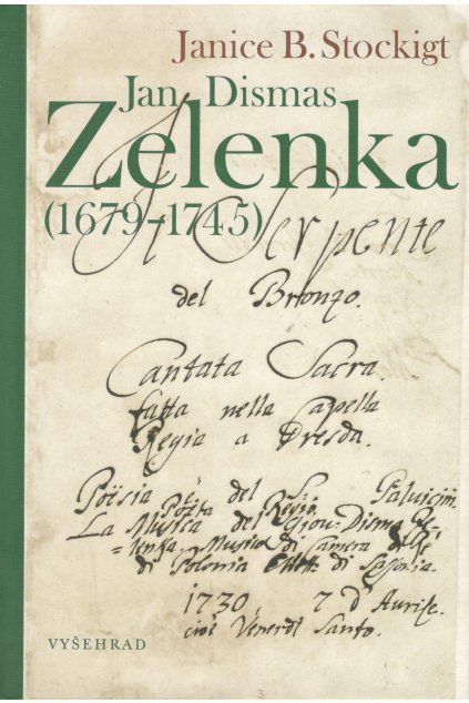 Jan Dismas Zelenka ( 1679 - 1745 )