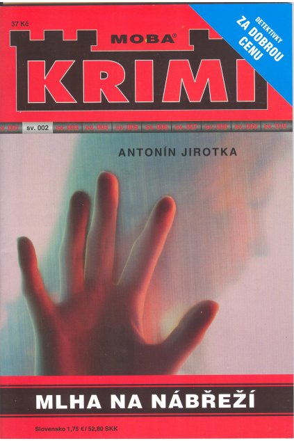 Mlha na nábřeží - krimi svazek 002