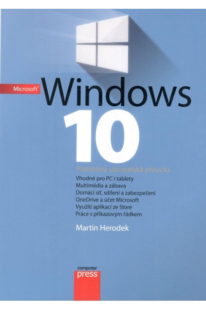 Windows 10 - Podrobná uživatelská příručka