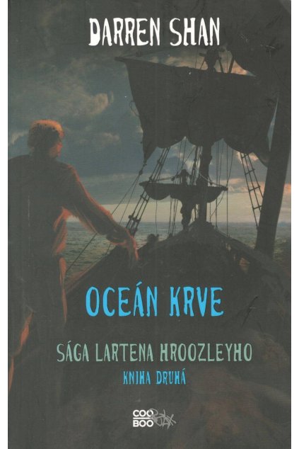 Sága Lartena Hroozleyho 2 : Oceán krve