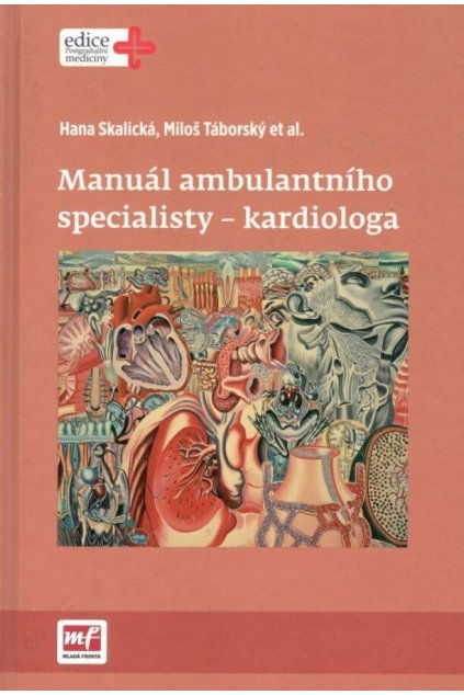 Manuál ambulantního specialisty kardiologa