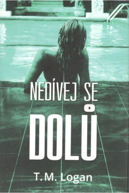 Nedívej se dolů