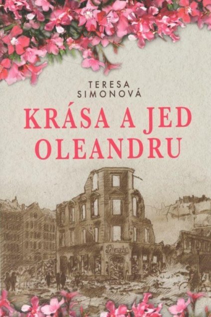 Krása a jed oleandru