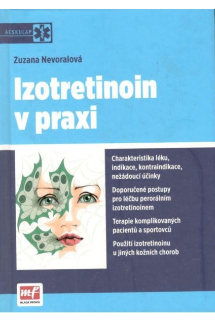 Izotretinoin v praxi