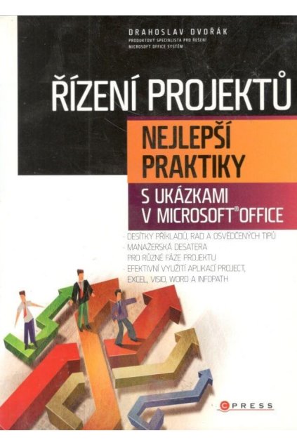 Řízení projektů nejlepší praktiky s ukázkami v Microsoft office