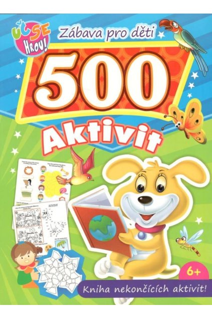 Zábava pro děti 500 aktivit pejsek