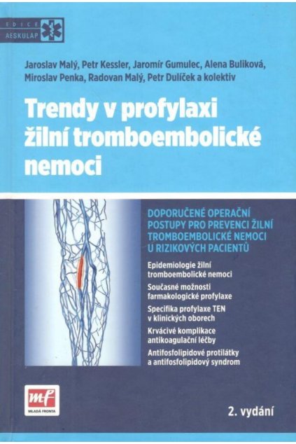 Trendy v profylaxi žilní tromboembolické nemoci