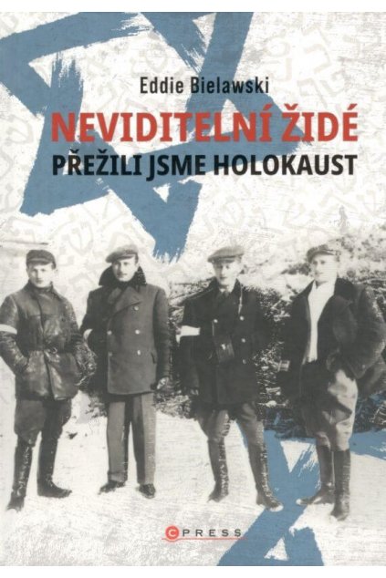 Neviditelní Židé přežili jsme holokaust