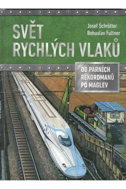 Svět rychlých vlaků