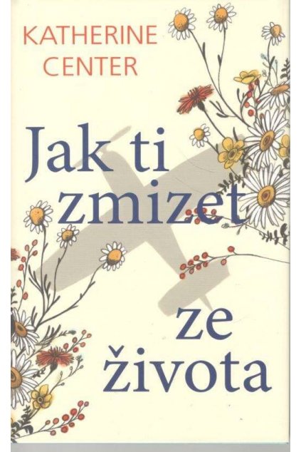 Jak ti zmizet ze života