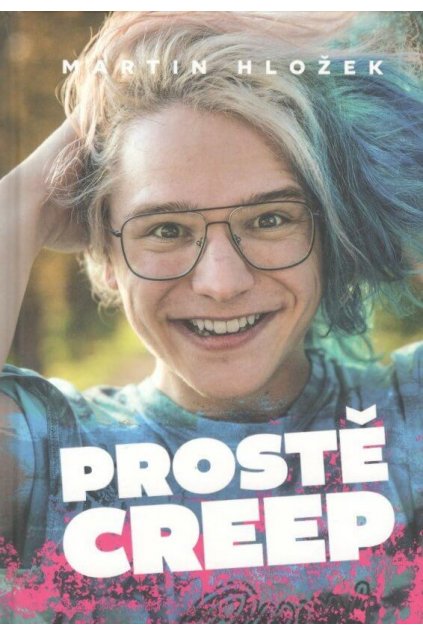 Prostě Creep