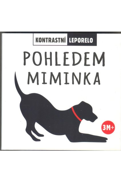 Pohledem miminka - kontrastní leporelo