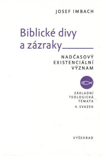 Biblické divy a zázraky