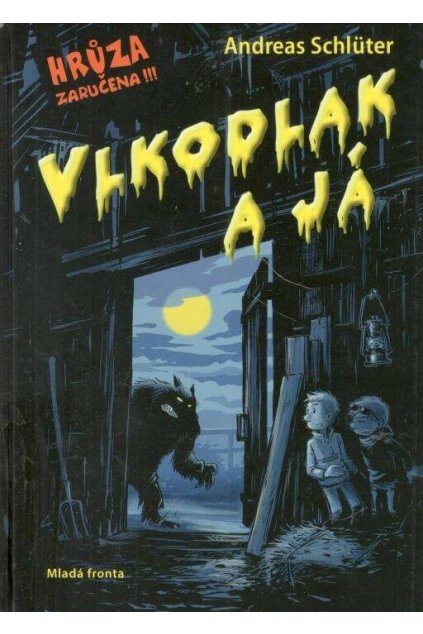 Vlkodlak a já