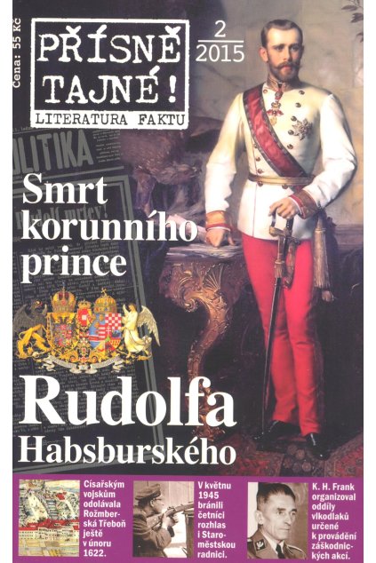 PŘÍSNĚ TAJNÉ- Smrt korunního prince