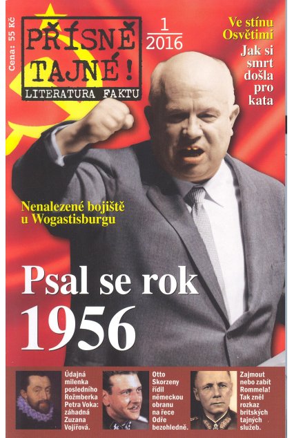 PŘÍSNĚ TAJNÉ- Psal se rok 1956