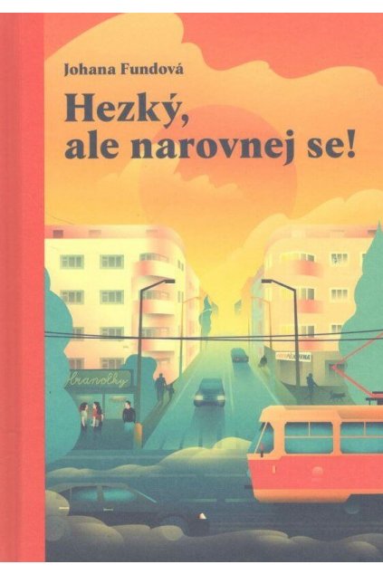 Hezký, ale narovnej se!