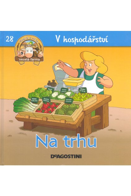 NA TRHU - v hospodářství