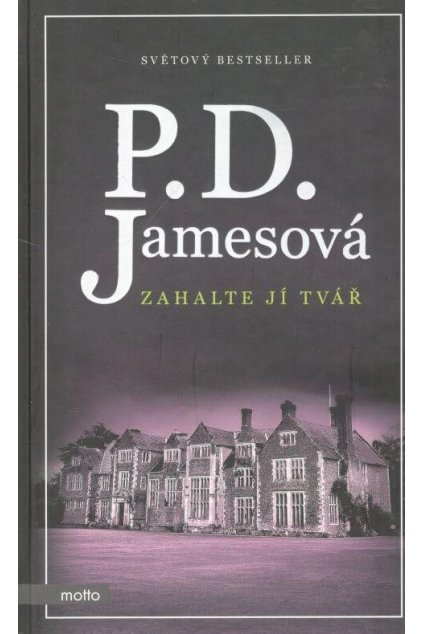 Zahalte jí tvář
