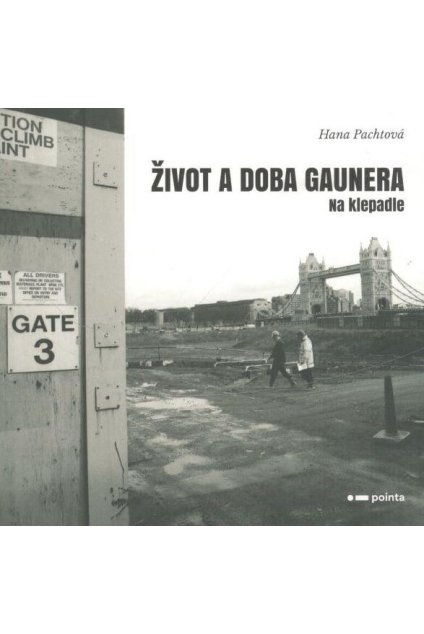 Život a doba gaunera
