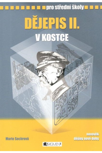 Dějepis II. v kostce