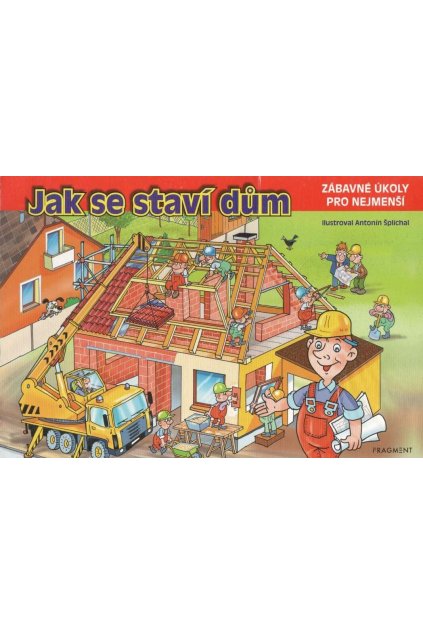 Jak se staví dům
