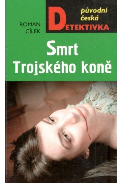 Smrt Trojského koně