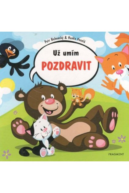 Už umím pozdravit