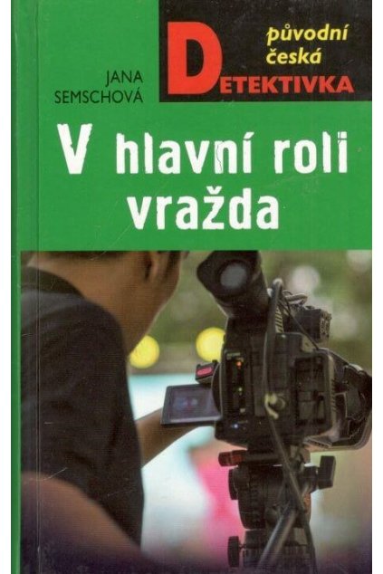 V hlavní roli vražda