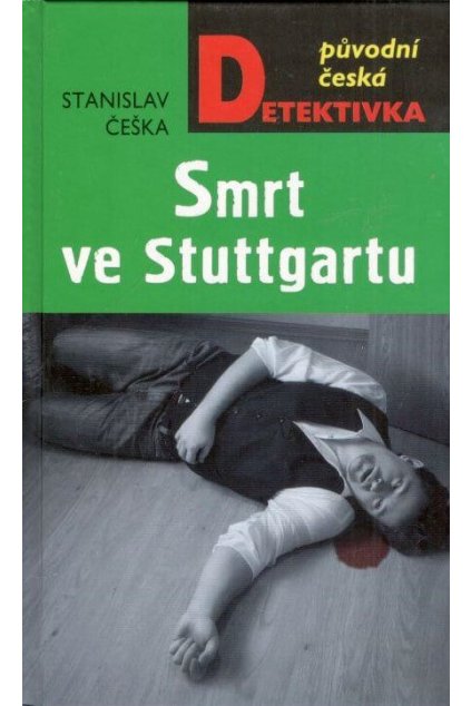 Smrt ve Stuttgartu