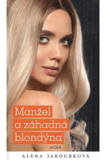 Manžel a záhadná blondýna