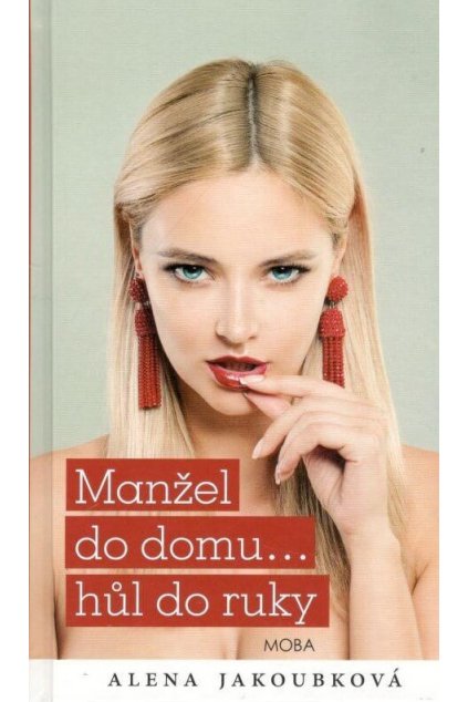 Manžel do domu... hůl do ruky