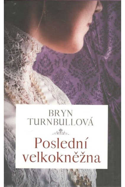 Poslední velkokněžna