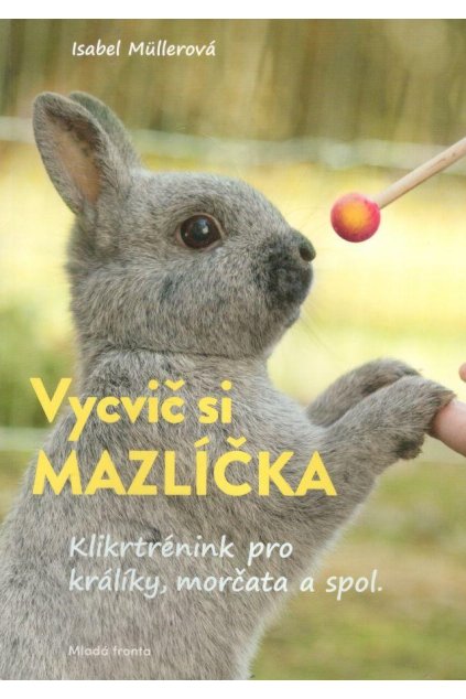 Vycvič si mazlíčka