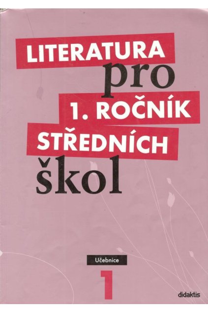 Literatura pro 1. ročník středních škol