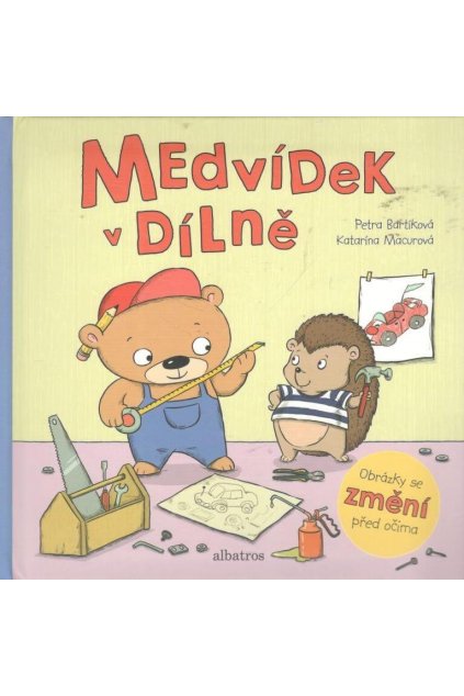 Medvídek v dílně
