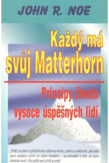Každý má svůj Matterhorn