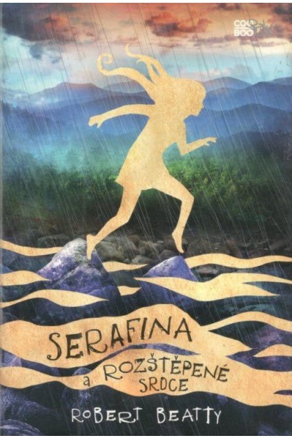 Serafina a rozštěpené srdce
