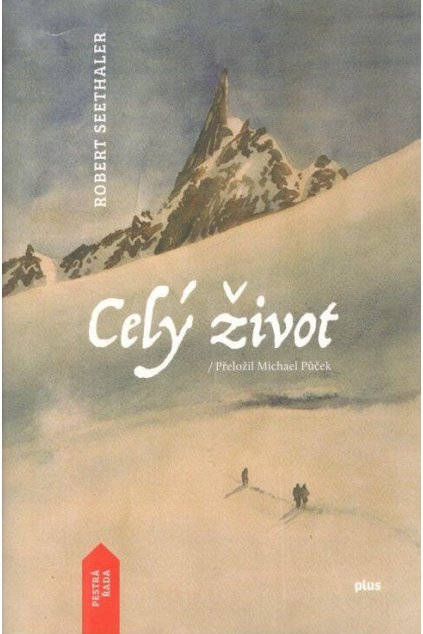 Celý život
