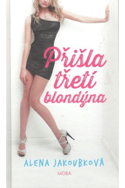 Přišla třetí blondýna