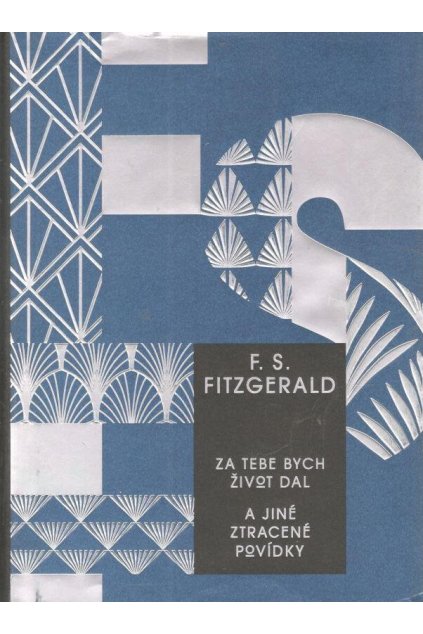 zA TEBE BYCH ŽIVOT DAL