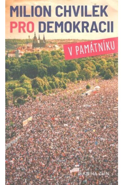 Milion chvilek pro demookracii