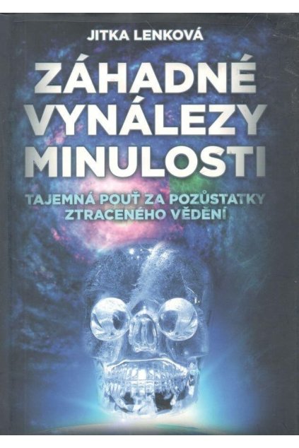 Záhadné vynálezy minulosti