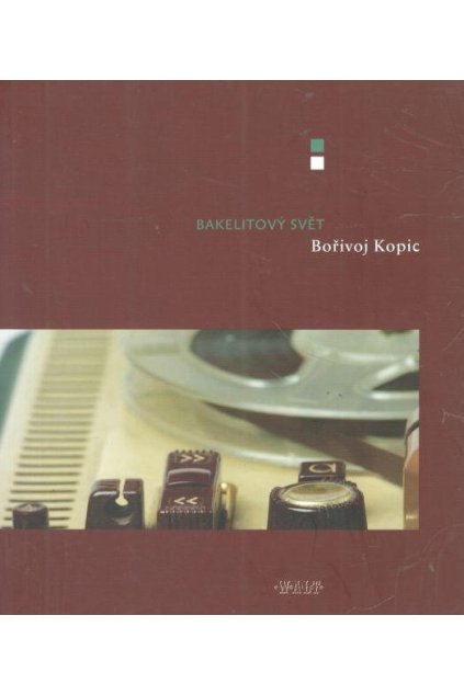 Bakelitový svět