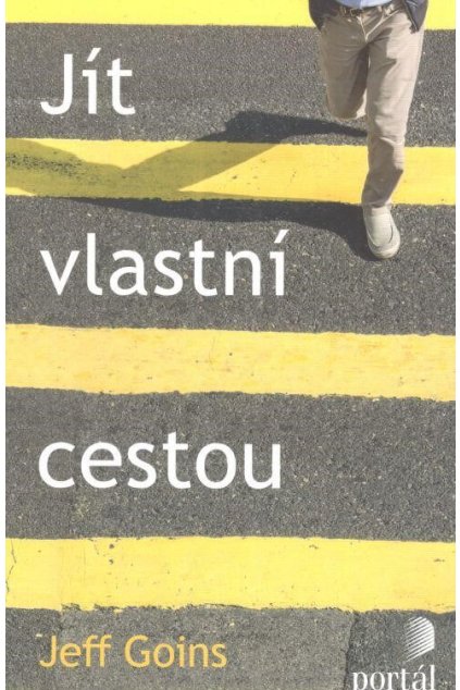 Jít vlastní cestou