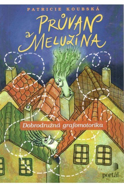 Průvan a meluzína