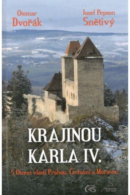 Krajinou Karla IV.