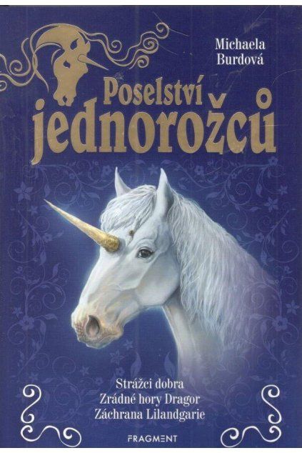 Poselství jednorožců