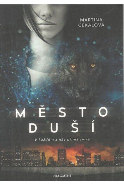 mĚSTO DUŠÍ