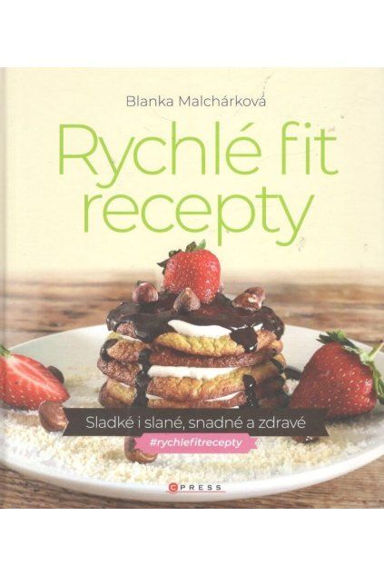 Rychlé fit recepty